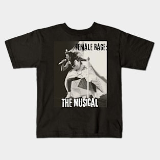 Female Rage The Musical TTPD Kids T-Shirt